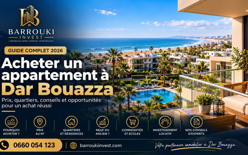 Acheter un appartement à Dar Bouazza : guide 2026